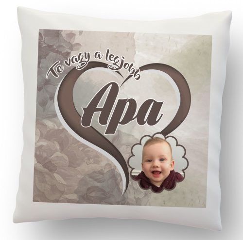 Csodaszép fényképes párna papa Barna 